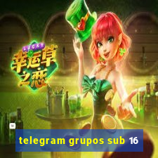 telegram grupos sub 16